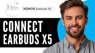 How To Connect Honor Choice Earbuds x5 With Android Phone - Full Guide 2025
