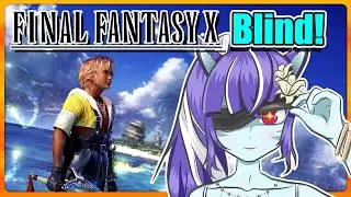 Blind Final Fantasy X Highlights! #funny #ffx #finalfantasy10