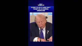 Trump On Acquiring Greenland: 