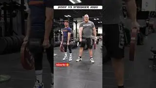 Hissy VS stronger ashu grip test || #shorts #gym #workout #fitness