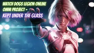 Watch Dogs Legion | Tactical Ops 2 - Kept Under Glass (No Commentary)