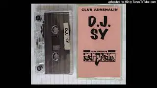 DJ Sy @ Club Adrenalin   1993 SIDE 2