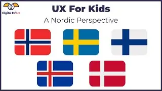 UX For Kids - A Nordic Perspective