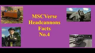 MSCVerse Headcannon Facts No 4