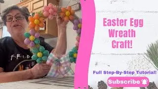 Easter Egg Flower Wreath Craft Tutorial!