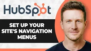 How to Set Up Your Site's Navigation Menus in HubSpot (2026 Guide)