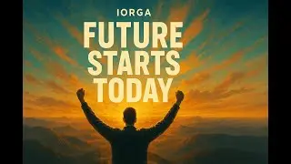 IORGA &ndash; Future Starts Today | Original Music