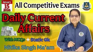 15 January 2026 current affairs/Current Affairs Today/Daily current affairs with MCQs/Gaurav Gyan A