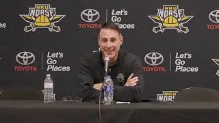 NKU MBB Coach Darrin Horn Postgame vs Milwaukee