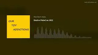 Hasbro PulseCon 2022