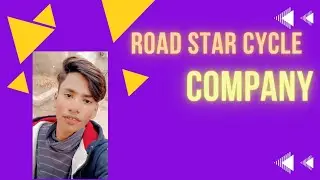 HI Road Star Cycle company | Arif Cycle Mechanic.