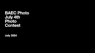 2024 July 4th BAEC Photo Contest