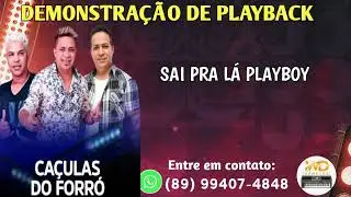 PLAY BACK SA&Iacute; PRA L&Aacute; PLAYBOY CA&Ccedil;ULAS DO FORR&Oacute; 