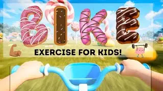 Candy Forest Bike Exercise | Toddler Bike Activity | Indoor Cycling Workout Kids | Stationary Bike
