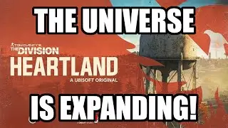 DIVISION SPIN-OFF GAME REVEALED!! The Division: Heartland