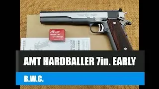 ToyGunﾓﾃﾞﾙｶﾞﾝ発火【B.W.C. AMT ハードボーラー ロングスライド 初期型 / 7inch EARLY】の発火