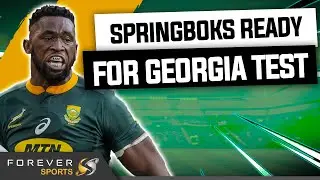 SPRINGBOKS READY FOR GEORGIA TEST! | South Africa vs Georgia Preview | Forever Rugby