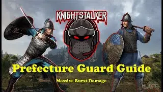 Conqueror's Blade - Prefecture Guard Guide