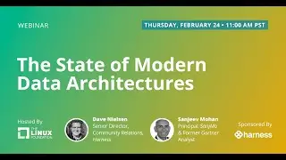 LF Live Webinar: The State of Modern Data Architectures