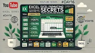 Excel Formatting Secrets: Fonts, Colors & Borders | Excel Tutorial - #day 16