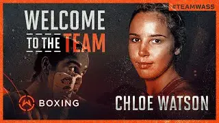 Welcome To Wasserman Boxing: Chloe Watson!