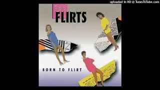 The Flirts -  Danger (Remasterizado)