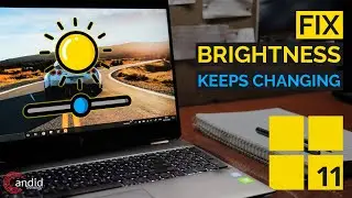 Fix: Screen Brightness keeps changing in Windows 11