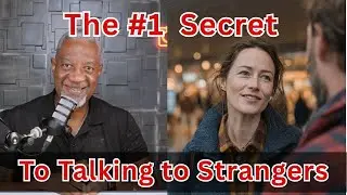 How to Talk to Strangers: The Hidden Art Nobody Teaches You