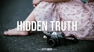 Hidden Truth | Electronic Ambience | Copyright Free | Yetti Music