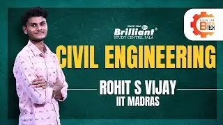 Know The Best In B.Tech | Civil Engineering  |  Rohit S Vijay | Episode 1