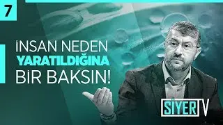 İnsan Neden Yaratıldığına Bir Baksın! | Muhammed Emin Yıldırım (7.Ders)
