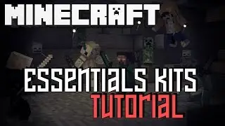 Essentials Kits Plugin Tutorial 1.21 + Other Versions