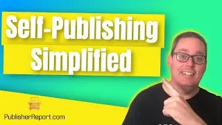 Welcome to Publisher Report | Self-Publishing Simplified