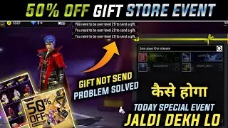 50% Off Gift Store Free Fire ! Gift Not Sending Problem Solution ! Free Fire New Event