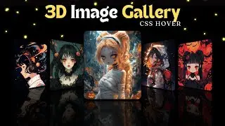 3D Image Gallery Hover Effect Using Only CSS | CSS Effect Hindi Tutorial