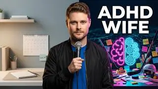 MARRIED TO SOMEONE WITH ADHD (Drew Lynch)