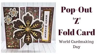 Make This Striking Pop-Out Z Fold Card | World Cardmaking Day 2019