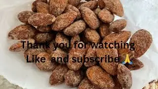 Cinnamon sugar coated Almonds Recipe |candid Almonds