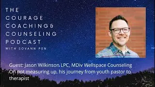 Jason Wilkinson On his journey from youth minister to a counselor. The CCC Podcast ep. 15