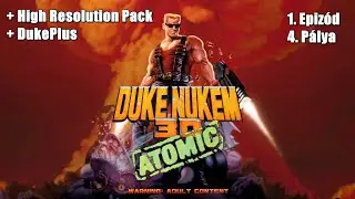Duke Nukem 3D Modok: HRP &eacute;s DukePlus - E1L4