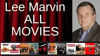 ALL Lee Marvin Movies Ranked by Score (Critics + Fans)