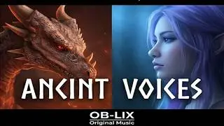 The Dragon & the Elf | Fantasy & Adventure Background Music | OB-Lix