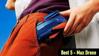 Top 5 Best Max Drone in 2026