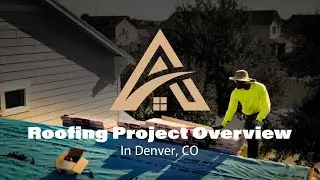 Denver Roofing Contractor - Project Overview