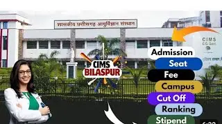 CIMS Bilaspur Chhattisgarh College Review| Fee | Cut Off |Seats #mbbs #neet #cimsbilaspur