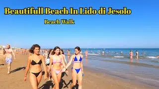 Beautifull Beach In Lido di Jesolo 🇮🇹  Beach Walk