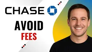 How to Avoid Monthly Fees on Chase Checking &ndash; Step by Step
