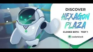 Discover Hexagon Plaza - Closed Beta (Test 1)