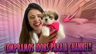 COMPRAMOS LOOKS PRA MINHA CACHORRA!