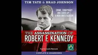 Assassination of Robert F. Kennedy - Brad Hunter